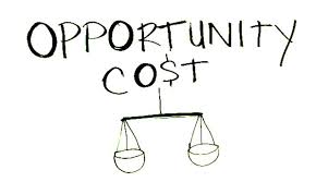 opportunity cost personal finance
